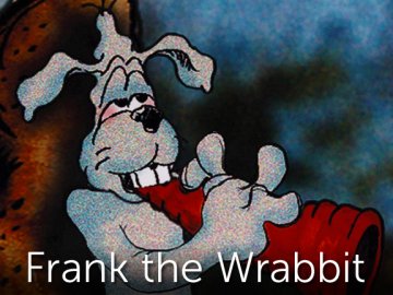 Frank the Wrabbit