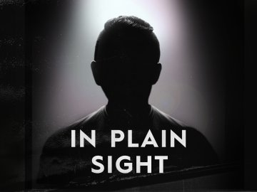 In Plain Sight