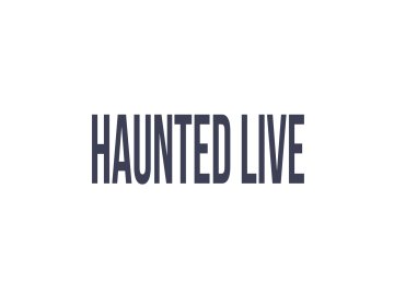 Haunted Live