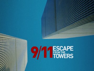 9/11: Escape From the Towers