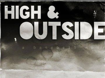 High & Outside