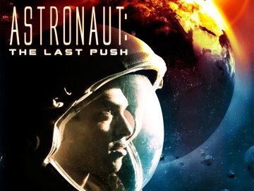 Astronaut: The Last Push