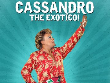 Cassandro The Exotico!