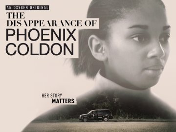 The Disappearance of Phoenix Coldon