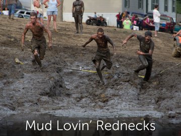 Mud Lovin' Rednecks