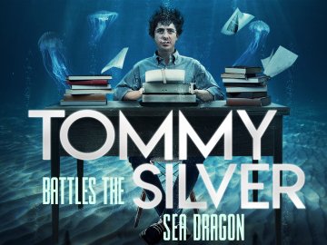 Tommy Battles the Silver Sea Dragon