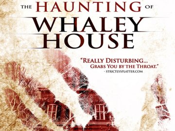 The Haunting Of Whaley House