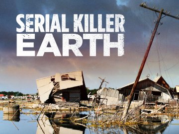 Serial Killer Earth