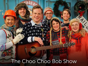 The Choo Choo Bob Show