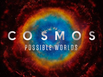 Cosmos: Possible Worlds