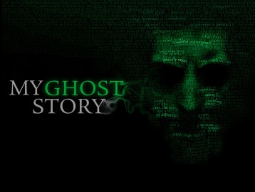 My Ghost Story