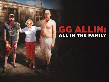 GG Allin: All in the Family