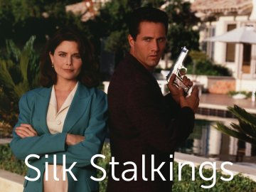 Silk Stalkings