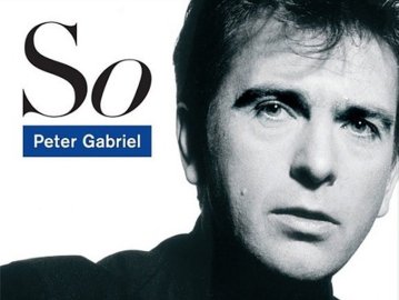 Peter Gabriel: So