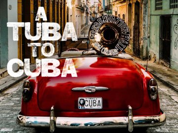 A Tuba to Cuba