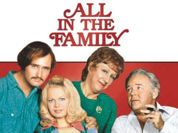 All in the Family