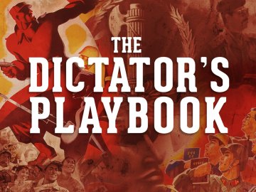 The Dictator's Playbook