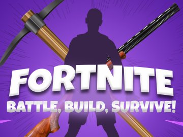 Fortnite: Battle, Build, Survive!