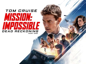 Mission: Impossible - Dead Reckoning: Part One