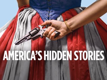 America's Hidden Stories