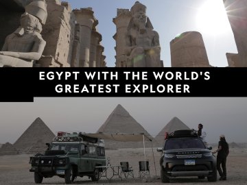 Egypt with the World's Greatest Explorer