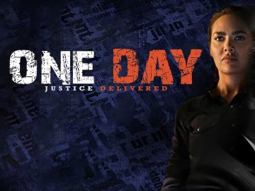 One Day: Justice Delivered