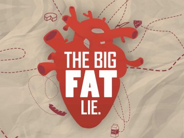 The Big Fat Lie