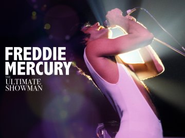 Freddie Mercury: The Ultimate Showman