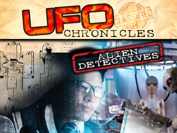 UFO Chronicles: Alien Detectives