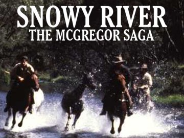 Snowy River: The McGregor Saga