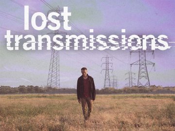 Lost Transmissions