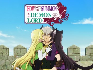 How Not to Summon a Demon Lord