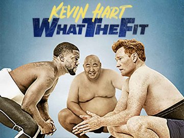 Kevin Hart: What The Fit