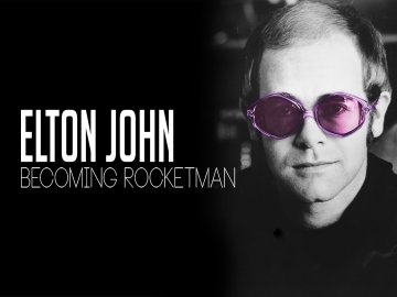 Elton John: Becoming Rocketman