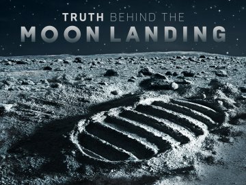 Truth Behind the Moon Landing