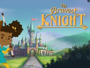The Bravest Knight