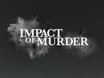 Impact of Murder