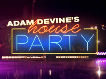 Adam Devine's House Party