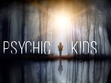 Psychic Kids