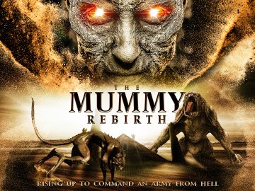 The Mummy: Rebirth