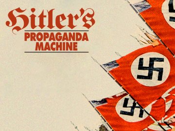 Hitler's Propaganda Machine