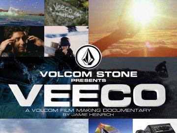 Veeco: A Volcom Film Making Documentary