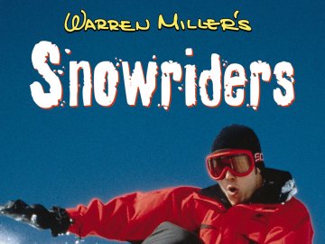 Warren Miller's Snowriders