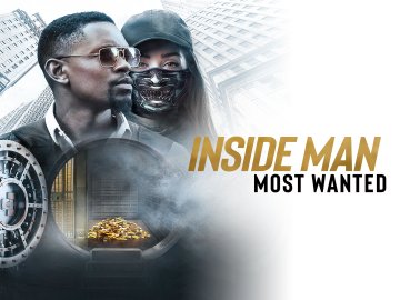 Inside Man: Most Wanted