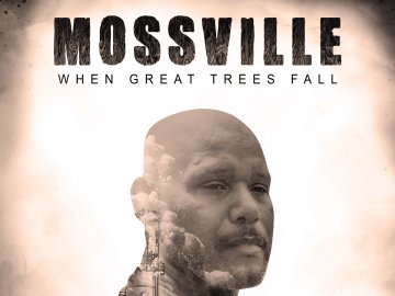 Mossville: When Great Trees Fall