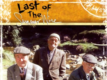 Last of the Summer Wine