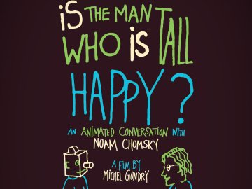 Is the Man Who Is Tall Happy? An Animated Conversation With Noam Chomsky