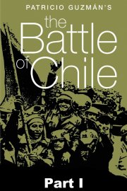 The Battle of Chile: Part 1