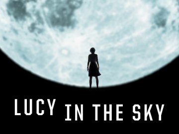 Lucy in the Sky