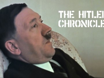 The Hitler Chronicles